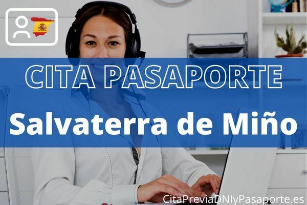 Reserva tu cita previa para renovar el Pasaporte en Salvaterra de Miño