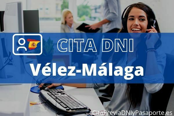 Reserva tu cita previa para renovar el DNI-e en Vélez-Málaga