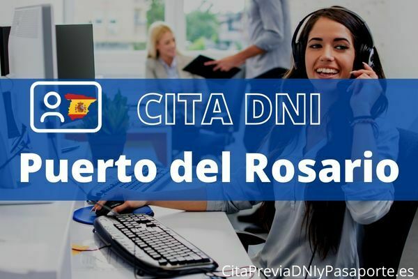 Reserva tu cita previa para renovar el DNI-e en Puerto del Rosario