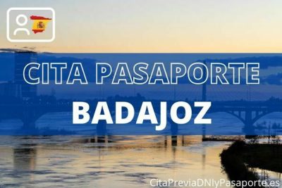 Cita previa pasaporte Badajoz