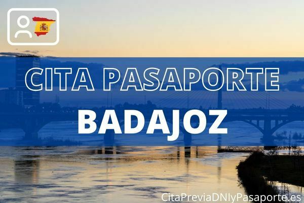 Cita previa pasaporte Badajoz