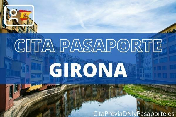 Cita previa Pasaporte Girona