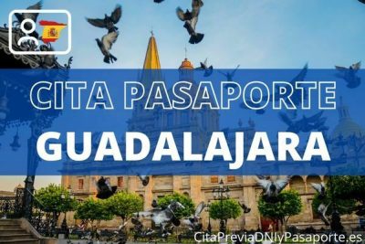 Cita previa pasaporte Guasalajara