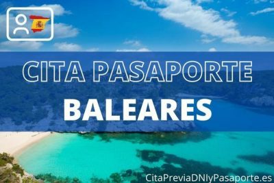 Cita previa pasaporte Islas Baleares