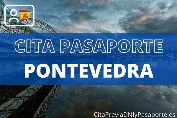 Cita previa pasaporte Pontevedra