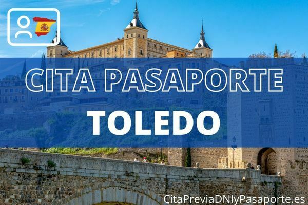 Cita previa pasaporte en Toledo