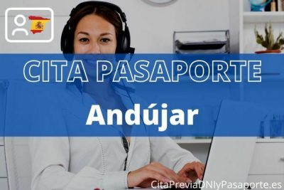 Reserva tu cita previa para renovar el Pasaporte en Andújar