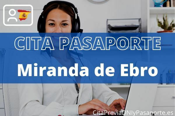 Reserva tu cita previa para renovar el Pasaporte en Miranda de Ebro