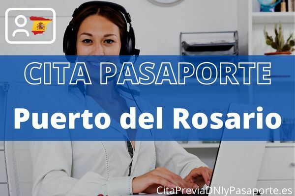 Reserva tu cita previa para renovar el Pasaporte en Puerto del Rosario