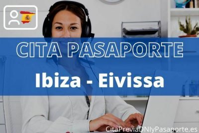 Reserva tu cita previa para renovar el Pasaporte en Ibiza