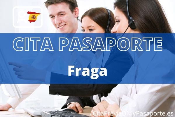 Reserva tu cita previa para renovar el Pasaporte en Fraga