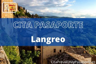 Reserva tu cita previa para renovar el pasaporte en Langreo