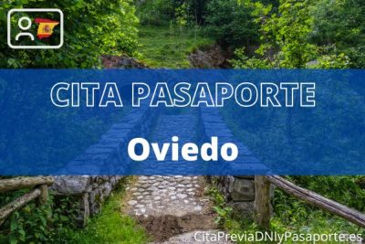 Reserva tu cita previa para renovar el pasaporte en Oviedo