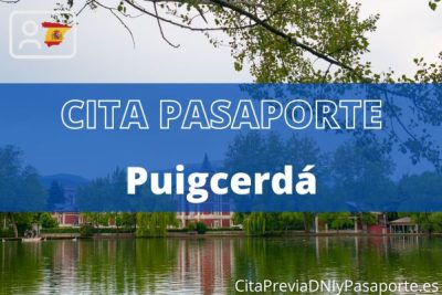 Reserva tu cita previa para renovar el Pasaporte en Puigcerdá