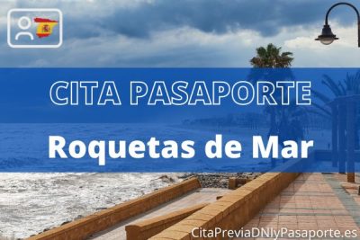 Reserva tu cita previa para renovar el pasaporte en Roquetas de Mar
