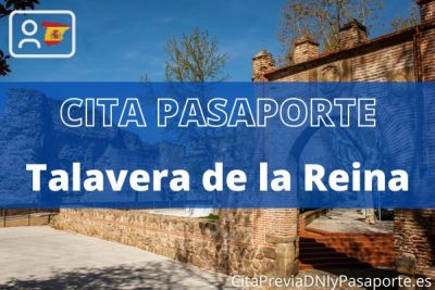 Reserva tu cita previa para renovar el Pasaporte en Talavera de la Reina