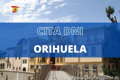 Reserva tu cita previa para renovar el DNI en Orihuela