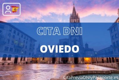 Reserva tu cita previa para renovar el DNI en Oviedo