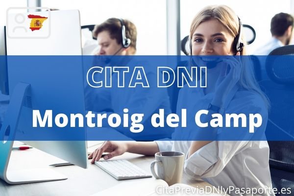 Reserva tu cita previa para renovar el DNI-e en Montroig del Camp