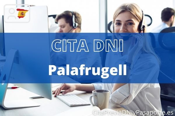 Reserva tu cita previa para renovar el DNI-e en Palafrugell