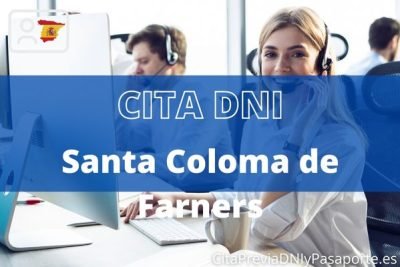 Reserva tu cita previa para renovar el DNI-e en Santa Coloma de Farners