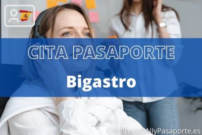 Reserva tu cita previa para renovar el Pasaporte en Bigastro
