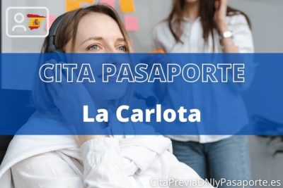 Reserva tu cita previa para renovar el Pasaporte en La Carlota