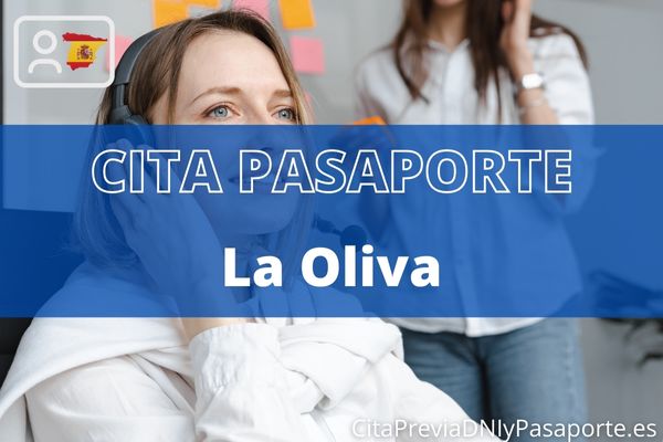 Reserva tu cita previa para renovar el Pasaporte en La Oliva
