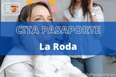 Reserva tu cita previa para renovar el Pasaporte en La Roda