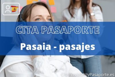 Reserva tu cita previa para renovar el Pasaporte en Pasaia - pasajes