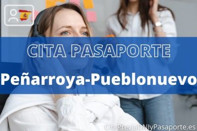 Reserva tu cita previa para renovar el Pasaporte en Peñarroya-Pueblonuevo
