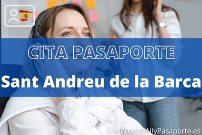 Reserva tu cita previa para renovar el Pasaporte en Sant Andreu de la Barca