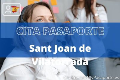 Reserva tu cita previa para renovar el Pasaporte en Sant Joan de Vilatorrada