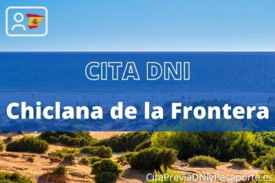 Reserva tu cita previa para renovar el DNI-e en Chiclana de la Frontera