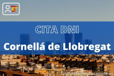 Reserva tu cita previa para renovar el DNI-e en Cornellá de Llobregat - Cornellà de Llobregat