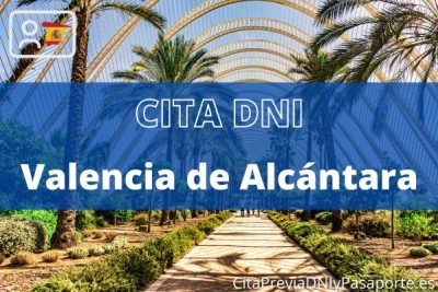 Reserva tu cita previa para renovar el DNI-e en Valencia de Alcántara