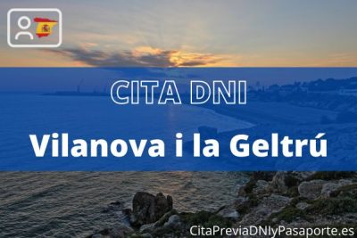 Reserva tu cita previa para renovar el DNI-e en Vilanova i la Geltrú
