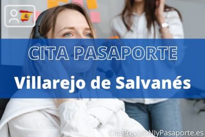 Reserva tu cita previa para renovar el Pasaporte en Villarejo de Salvanés
