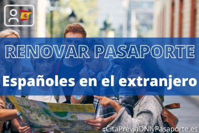 Renovación del pasaporte para españoles en el extranjero